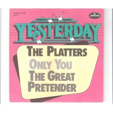 PLATTERS - Only you /The great pretender